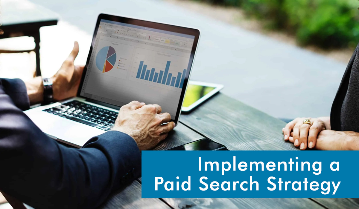 Implementing a Paid Search Strategy